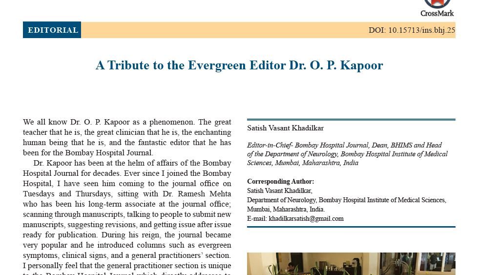 Editorial- A Tribute to the Evergreen Editor Dr. O. P. Kapoor